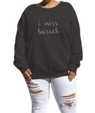Unisex Black "I Miss Barack" Eco Fleece Sweatshirt