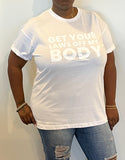 Get your laws off my body short sleeve black t-shirt unisex *a portion of sales are donated to abortionfunds.org